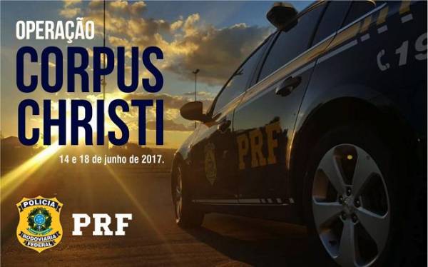 Polícia Rodoviária Federal dá dicas para uma viagem segura no feriado de Corpus Christi