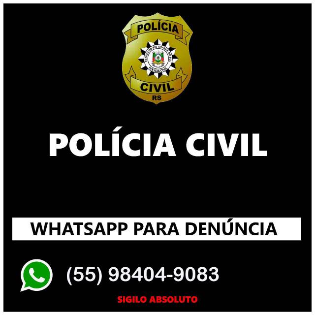 Polícia Civil de Três de Maio divulga número de WhatsApp para denúncias