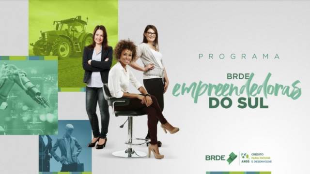 Programa de crédito para mulheres empreendedoras está disponível no BRDE